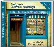 Cukiernia Pod Amorem 2 Cieślakowie (Audiobook)