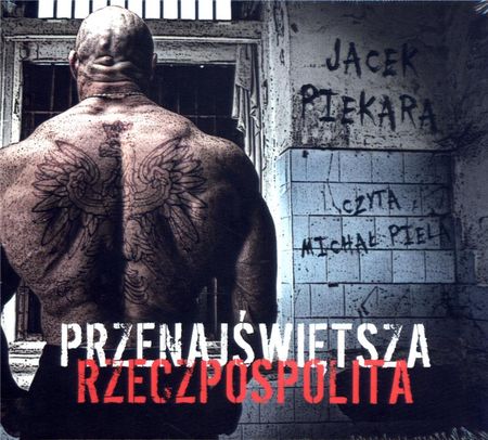 Przenajświętsza Rzeczpospolita. (Audiobook)