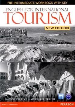 English for International Tourism Pre-Intermediate. Workbook with key + CD