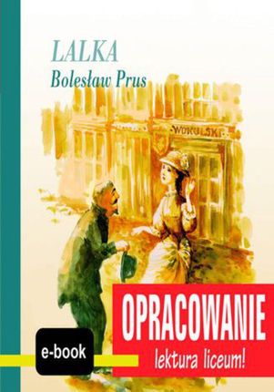 Lalka - opracowanie - Bolesław Prus (E-book)