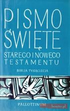 Pismo Święte Starego i Nowego Testamentu