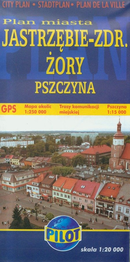 Jastrz bie Zdr j ory Pszczyna Plan Miasta 1 20 000 Ceny I Opinie jastrz-bie-zdr-j-ory-pszczyna-plan-miasta-1-20-000-ceny-i-opinie