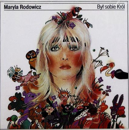 Rodowicz Maryla - Był Sobie Król (CD)