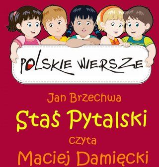 Polskie wiersze - Staś Pytalski (Audiobook)