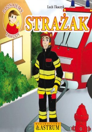 Strażak - Lech Tkaczyk (E-book)