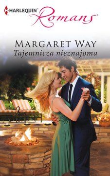 Tajemnicza nieznajoma - Margaret Way (E-book)