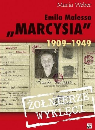 Emilia Malessa "Marcysia" 1909-1949