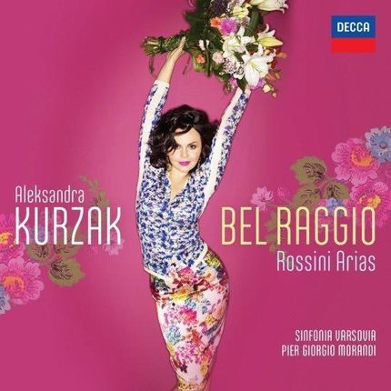Kurzak  Aleksandra - Bel Raggio (CD)