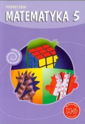 Matematyka z plusem 5 Podręcznik (2013)