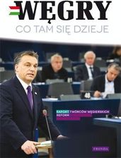 Zdjęcie Węgry Co tam się dzieje - Śmigiel