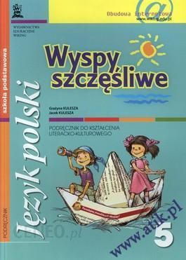 Język polski. Wyspy szczęśliwe. Klasa 5. Podręcznik - szkoła podstawowa