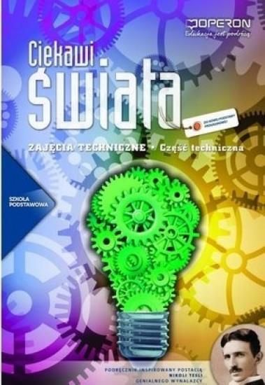 Technika Szkoła Podstawowa KL 4-6. zajęcia techniczne część techniczna. Ciekawi świata (2012)