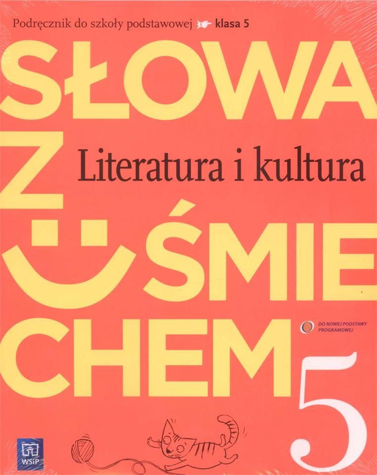 Słowa z uśmiechem 5 Literatura i kultura Podręcznik ze Słowniczkiem