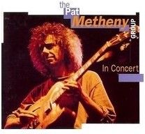 Zdjęcie Metheny Group Pat - In Concert (CD) - Rogoźno