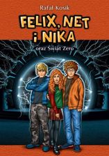 Zdjęcie Felix, Net i Nika. Felix, Net i Nika oraz Świat zero (E-book) - Lublin