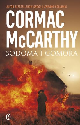 Trylogia Pogranicza. tom 3. Sodoma i Gomora (E-book)