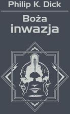 Zdjęcie Trylogia Valisa. 2. Boża inwazja (E-book) - Płock