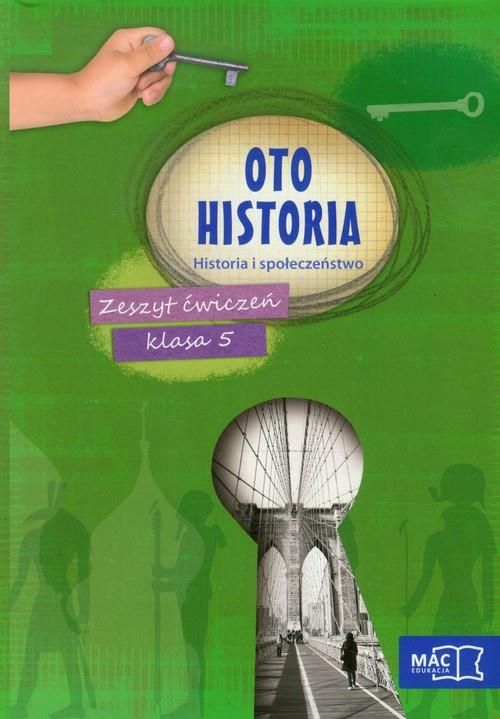 Podręcznik Online Historia Klasa 5 Podręcznik szkolny Historia Oto historia Szkoła Podstawowa klasa 5