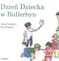 Dzień Dziecka W Bullerbyn. Bullerbyn. Tom 6 - Ceny I Opinie - Ceneo.pl