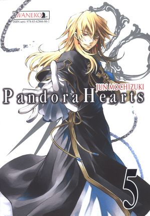 Pandora Hearts. Tom 5