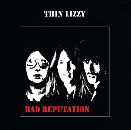 THIN LIZZY - BAD REPUTATION `77/11        (+6TR) (CD)