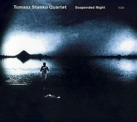 Stańko Tomasz - Suspended Night (Cd)