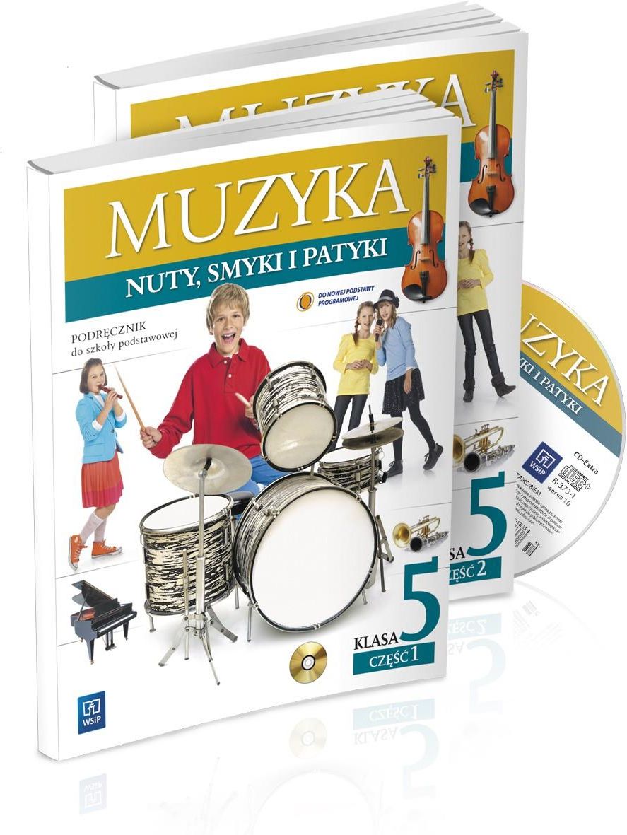 Podręcznik Do Muzyki Klasa 5 Pdf Muzyka. Nuty, smyki i patyki. Klasa 5. Podręcznik z ćwiczeniami. Części