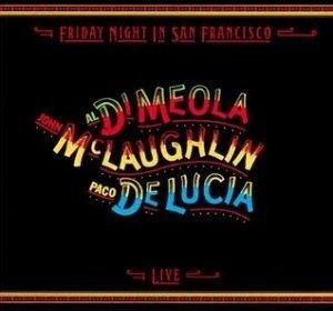 John McLaughlin, Paco de Lucia - Friday Night In San Francisco (CD)