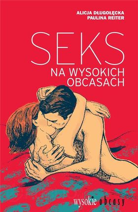 Seks na wysokich obcasach (E-book)