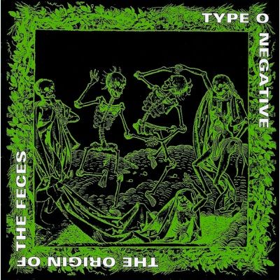 Type O Negative - The Origin Of The Feces (CD)