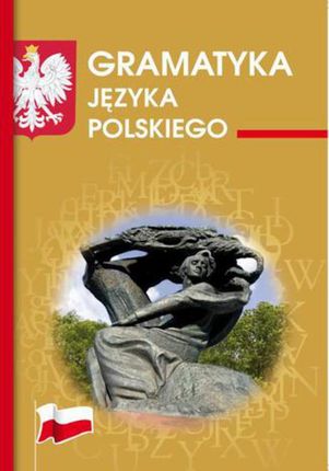 Gramatyka języka polskiego (E-book)