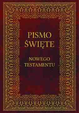 Biblia. Pismo Święte Nowego Testamentu - Bp Kazimierz Romaniuk (E-book)