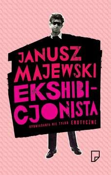 Ekshibicjonista - Janusz Majewski (E-book)