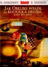Asteriks Jak Obeliks wpadł do kociołka druida, kiedy był mały - zdjęcie 1