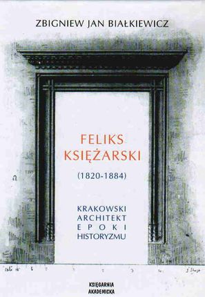 Feliks Księżarski (1820-1884)