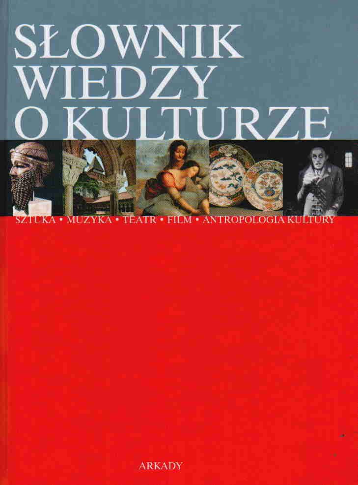 Podręcznik O Sztuce Słownik Wiedzy O Kulturze - Ceny I Opinie - Ceneo.pl