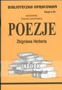 Poezje Zbigniewa Herberta. Biblioteczka opracowań. Zeszyt nr 54