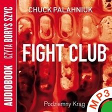 Zdjęcie Fight Club - Podziemny Krąg (Audiobook) - Słomniki