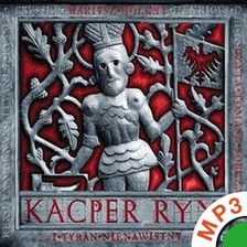 Zdjęcie Kacper Ryx i Tyran Nienawistny (Audiobook) - Skępe