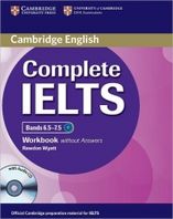 Complete IELTS Bands 6.5-7.5 Workbook without answers with Audio CD