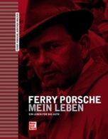 Zdjęcie Ferry Porsche - Mein Leben - Ein Leben fur das Auto - Barczewo