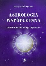 Zdjęcie Astrologia Współczesna Tom 1 - Stęszew