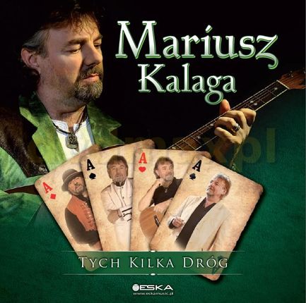 Mariusz Kalaga - Tych kilka dróg (CD)