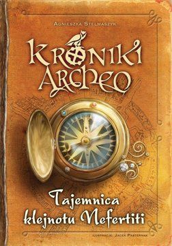 Tajemnica klejnotu Nefertiti - Agnieszka Stelmaszyk (E-book)