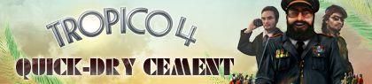 Tropico 4 Quick-dry Cement (Digital)
