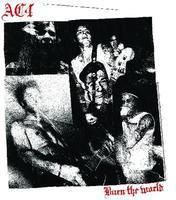 Ac4 - Burn The World (CD)