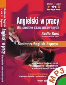 Angielski dla średnio zaawansowanych - Business English Express (Audiobook)