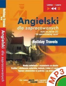 Angielski dla zapracowanych - Holiday Travels (Audiobook)