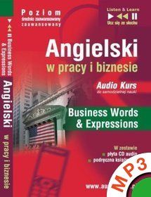 Angielski w pracy i biznesie Business Words & Expressions (Audiobook)