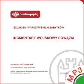 Cmentarz Wojskowy Powązki. Szlakiem warszawskich zabytków (Audiobook)